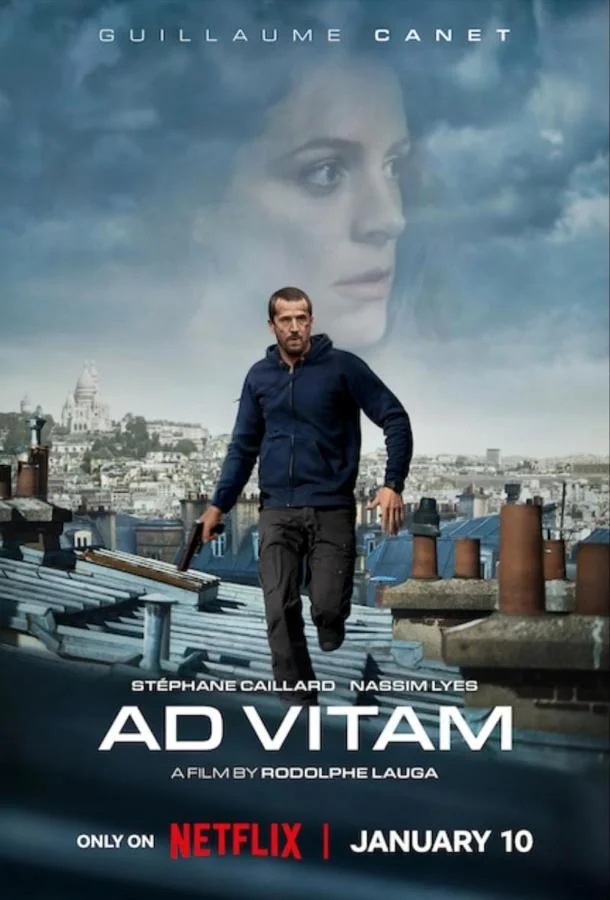 Ad Vitam: За жизнь смотреть онлайн бесплатно в хорошем качестве