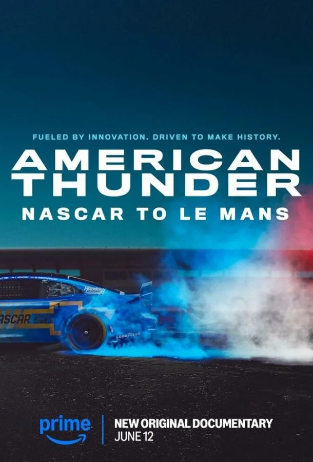 Американский гром: NASCAR в Ле-Мане смотреть онлайн бесплатно в хорошем качестве